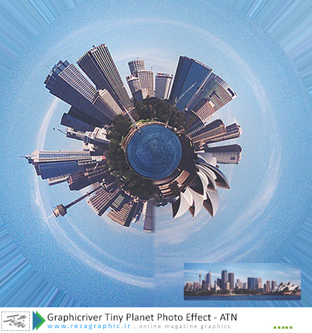  اکشن افکت 360 درجه سیاره کوچک فتوشاپ گرافیک ریور-Graphicriver Tiny Planet Photo Effect | رضاگرافیک